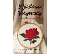 Würde Und Vergebung (ebook)