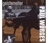 Würges,Paul - Geisterreiter [Import]