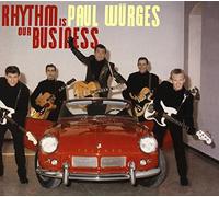 Würges,Paul - Rhythm Is Our Business
