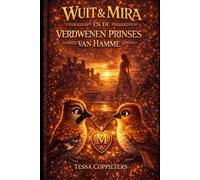 Wuit en Mira en de verdwenen prinses van Hamme.: 2