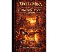 Wuit en Mira en de verdwenen prinses van Hamme.