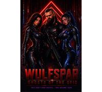WULFSPAR: Ghosts of the Grid: A Cyberpunk War thriller in a World Ruled by AI