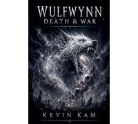 Wulfwynn: Death & War: 1 (Vempyrean)