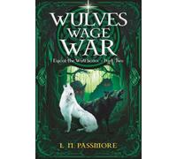 Wulves Wage War