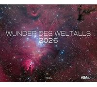 Wunder des Weltalls Kalender 2026: Deep-Sky-Fotografie auf allerhöchstem Niveau. Astrofotografie Teleskop-Fotografie XXL-Premiumkalender