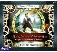 Wunder,Dietmar - Chroniken der Weltensucher. Die Stadt der Regenfresser