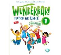 Wunderbar arbeitsbuch. Per la Scuola elementare (Vol. 1): Arbeitsbuch 1