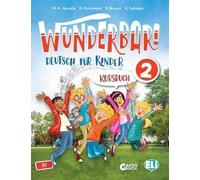 Wunderbar arbeitsbuch. Per la Scuola elementare (Vol. 2)