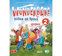 Wunderbar. Per la Scuola elementare. Con espansione online (Vol. 2): Kursbuch + Aktivbuch 2