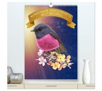 Wunderbare märchenhafte Welt der Vögel (hochwertiger Premium Wandkalender 2026 DIN A2 hoch), Kunstdruck in Hochglanz: Ein anmutender Vogelkalender, ... der gefiederten Tiere erahnen lässt.