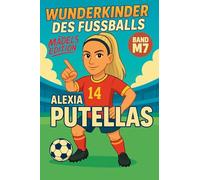 Wunderkinder des Fußballs: Alexia Putellas: 507