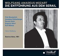 WUNDERLICH FRITZ (tenore) - L'Enlèvement Au Sérail