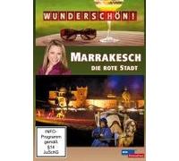 Wunderschön! - Marrakesch - Die rote Stadt [Alemania] [DVD]