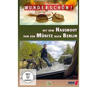 Wunderschön! - Mit dem Hausboot von der Müritz nach Berlin [Alemania] [DVD]