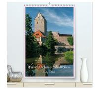 Wunderschöne Städtchen (hochwertiger Premium Wandkalender 2026 DIN A2 hoch), Kunstdruck in Hochglanz: Ich will sie zu einem Treffen mit 12 ... einladen, wo Zeit ganz langsam läuft.