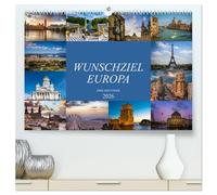 Wunschziel Europa (hochwertiger Premium Wandkalender 2026 DIN A2 quer), Kunstdruck in Hochglanz: Eine fotografische Entdeckungsreise durch europäische Städte
