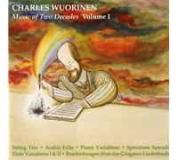 Wuorinen, C. - Music of Two Decades-Volume. 1
