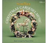 Wurlitzer 146-A Band Organ - Christmas Carousel Music Vol. 2 (US Import)