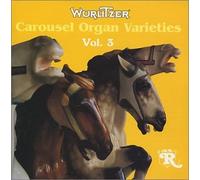 Wurlitzer Band Organ Model 146A - Wurlitzer Carousel Organ Varieties Vol. 3 (US Import)