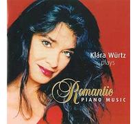 Wurtz Klara - Klara Wurtz joue des oeuvres romantiques pour piano