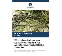 Comportamiento radicular de clones de Casuarina para agroforestería: patrón deseable