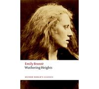 Wuthering Heights (Oxford World’s Classics)