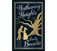 Wuthering Heights: A Timeless Classic of Forbidden Love Heathcliff and Catherine English Literature Explore Themes of Nature and Society Perfect for ... Tragic Romance (Fingerprint! Classics)