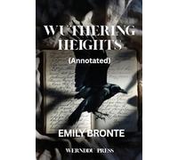 Wuthering Heights (Annotated)