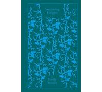 Wuthering Heights (Clothbound Classics) by Bront?, Emily Re-issue edition (2008)