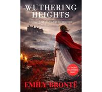 WUTHERING HEIGHTS (Enlarged Print Edition): Classic Gothic Romantic Drama, Original1847 Edition - Easy Read in 14 Point HARDCOVER