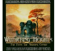 Wuthering Heights - Far From Madding Crowd