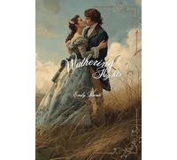 Wuthering Heights: The Original Classic