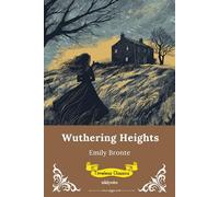 Wuthering Heights Timeless Classics