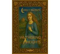 Wuthering Heights: with an Introduction by Ebenezer duLally Uvney