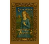 Wuthering Heights: with an Introduction by Ebenezer duLally Uvney