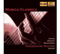 Wuttke Friedmann - Musica Classica: the Art of Classical Guitar