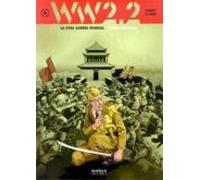 Ww 2.2. La Otra Guerra Mundial Nº 6: Perro Amarillo