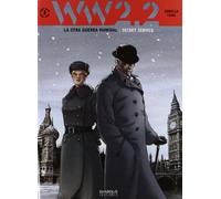 WW 2.2. La Otra Guerra Mundial: Secret Service - Número 3