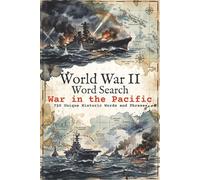 WW2 Word Search Puzzle Book: Word Searches with Easy to Read Print about WW2, War in the Pacific, WW2 Naval Battles and More | 6x9 inches, 120 pages | ... Frontline Word Search Series: World War II)
