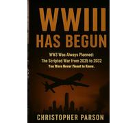 WW3 Has Begun: Nothing Is Random, Everything Was Scripted (2025-2032): Europe falls. Asia rises. You were never meant to know.