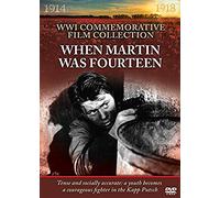 WWI Film Collection: When Martin was Fourteen [DVD] [Reino Unido]