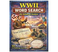 WWII Word Search for Adults & Seniors: 65 Large-Print Global Puzzles-9 Words per Puzzle Across the European & Pacific Theaters