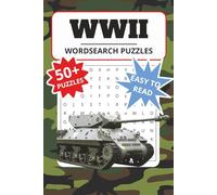 WWII Word Search Puzzle Book: Word Searches With Easy to Read Print About WWII, War and More | 6x9 inches, 110 pages | 50+ Puzzles ... Gift for Vacations, Holidays and Free Times