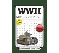 WWII Word Search Puzzles: Word Search Puzzles with Easy to Read Print about WWII, Military, History and More | 6x9 inches, 120 pages | 50+ Puzzles...Gift for Vacations, Holidays and Relaxation