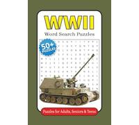 WWII Word Search Puzzles: Word Searches about World War Two, Military, Weapons and More | 6x9 Inches, 110 Pages | 50+ Puzzles … Gifts for Vacation, Holidays, and Relaxation