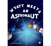 Wyatt Meets an Astronaut (the little alien)