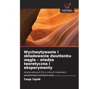 Wychwytywanie i sk¿adowanie dwutlenku w¿gla - wiedza teoretyczna i eksperymenty: Analiza adsorpcji CO¿ w ró¿nych materia¿ach geologicznych i próbkach wody
