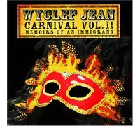 Wyclef Jean - Carnival 2 Memoirs of An Immig