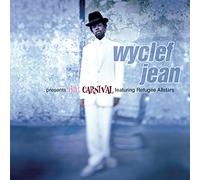 Jean, Wyclef - Presents Carnival Featuring Re
