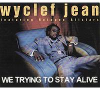 Wyclef Jean - We Trying To Stay Alive [Vinilo]